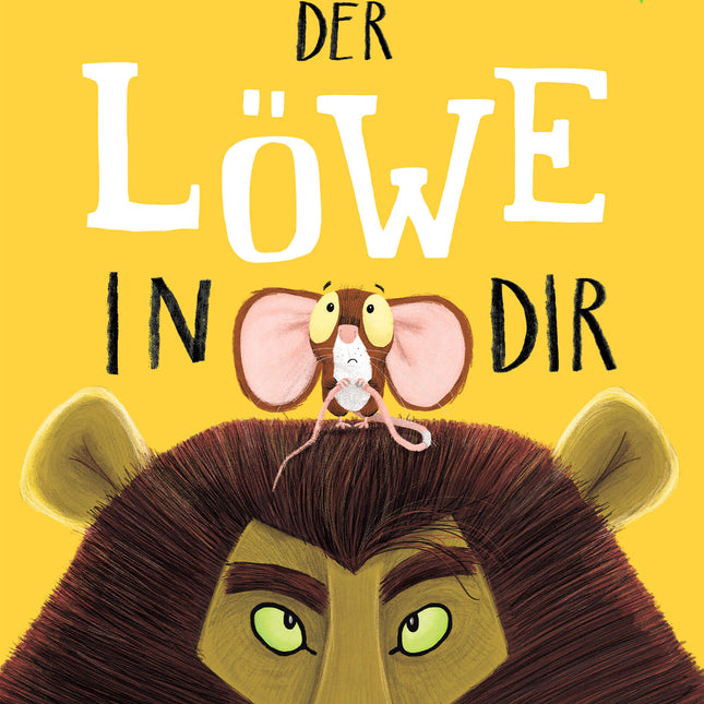 Der Löwe in dir