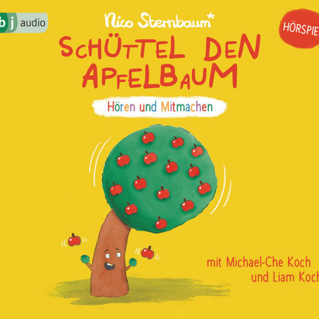 Schüttel den Apfelbaum Hörspiel