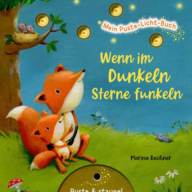 Mein Puste-Licht-Buch: Wenn im Dunkeln Sterne funkeln